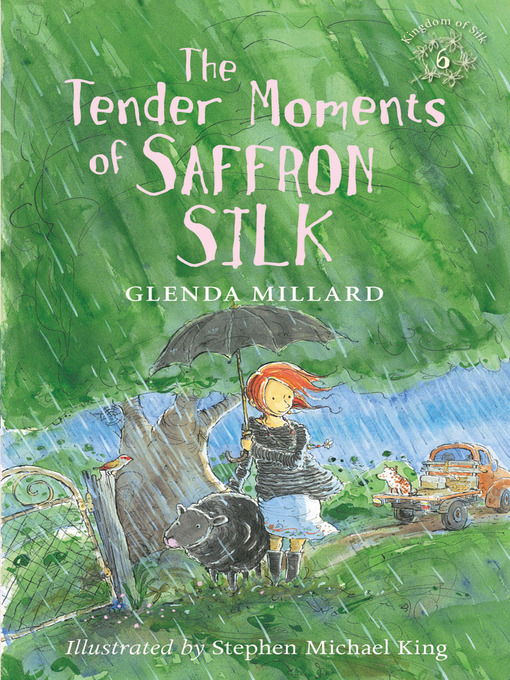 Title details for The Tender Moments of Saffron Silk by Glenda Millard - Available